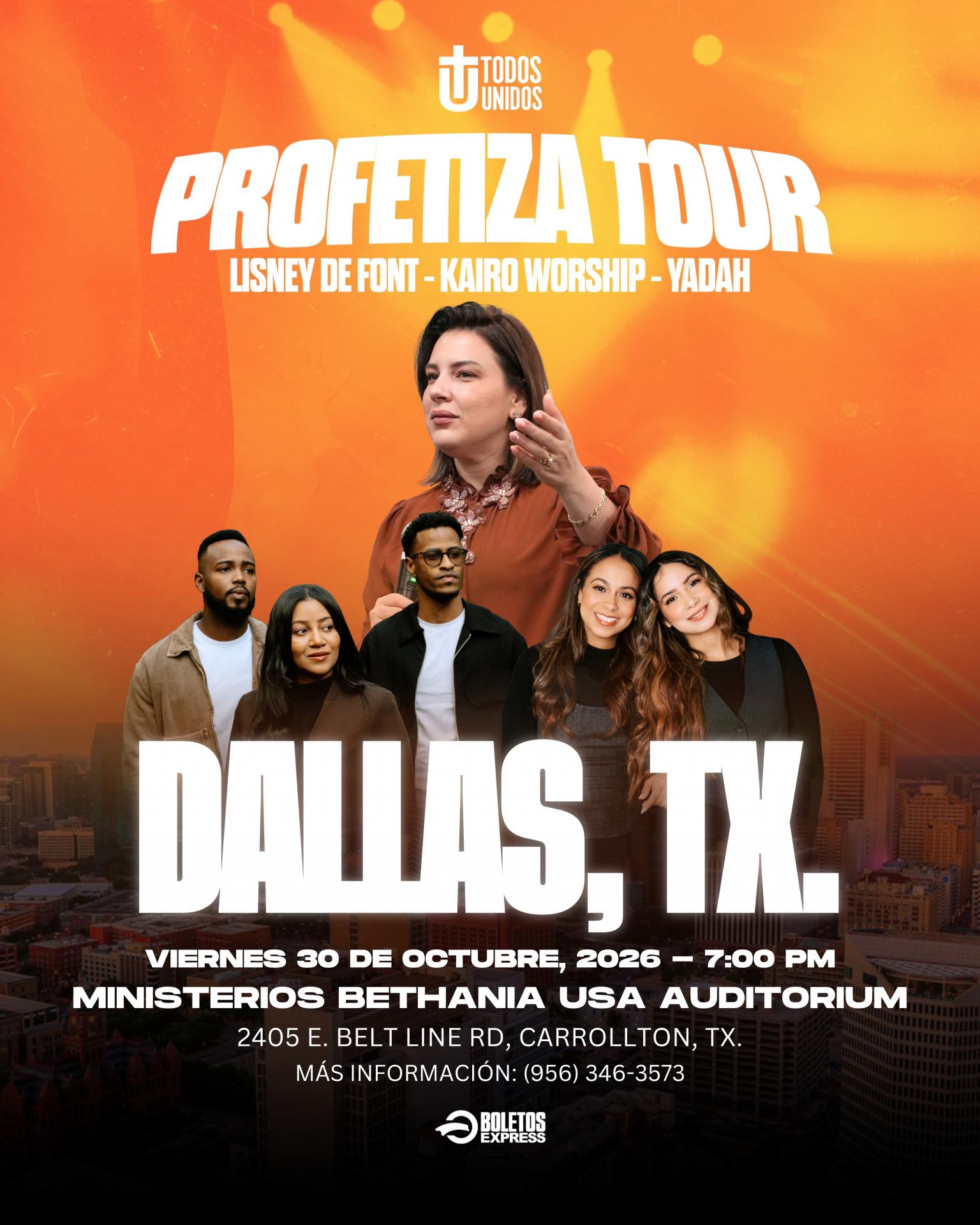 PROFETIZA TOUR - DALLAS, TX